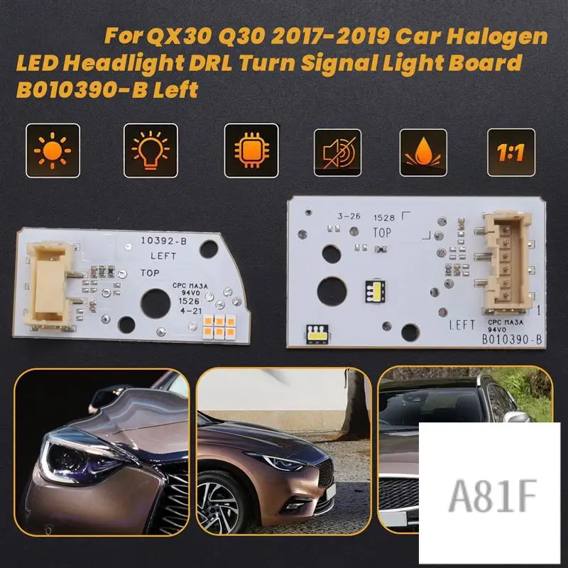 Для Infiniti QX30 Q30 2017-2019 автомобильные галогенные светодиодные фары DRL указатель поворота плата 
Для Infiniti QX30 Q30 2017-2019 автомобильные галогенные светодиодные фары DRL указатель поворота плата