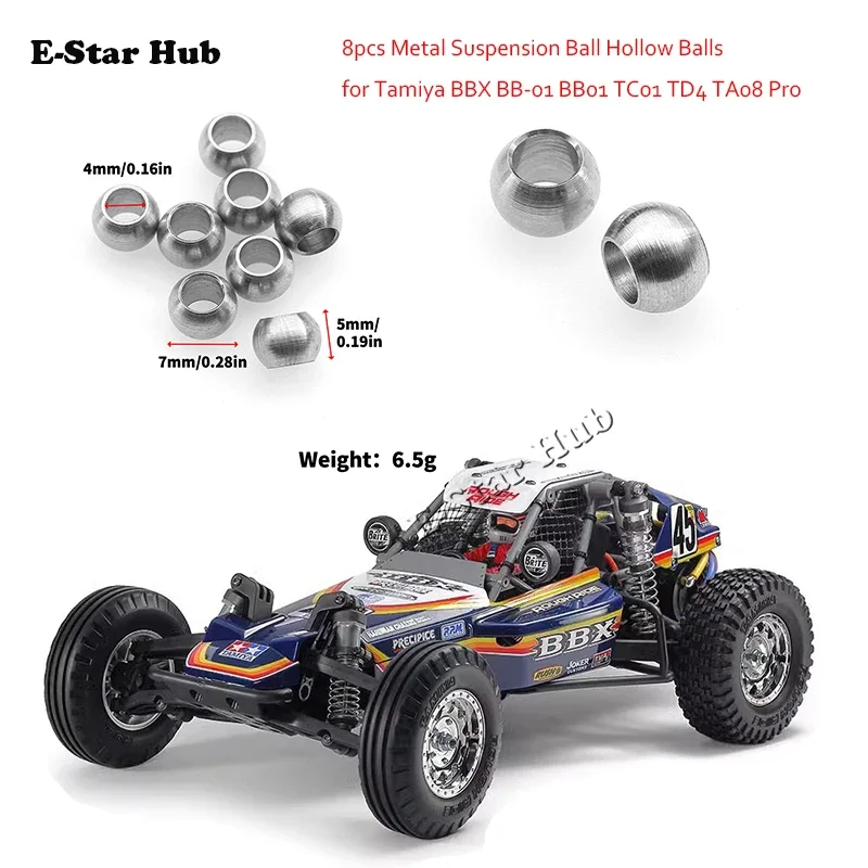 1/10 RC Car Upgrade Parts Accessories Metal Suspension Ball Hollow Balls for Tamiya BBX BB-01 BB01 TC01 TD4 TA08 Pro 8pcs
1/10 RC Car Upgrade Parts Accessories Metal Suspension Ball Hollow Balls for Tamiya BBX BB-01 BB01 TC01 TD4 TA08 Pro 8pcs