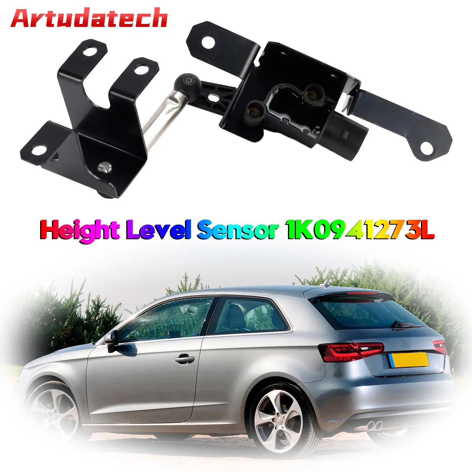 Artudatech Rear Height Level Sensor 1K0941273L For VW Golf V VI Passat Tiguan Audi A3 Car Accessories
Artudatech Rear Height Level Sensor 1K0941273L For VW Golf V VI Passat Tiguan Audi A3 Car Accessories