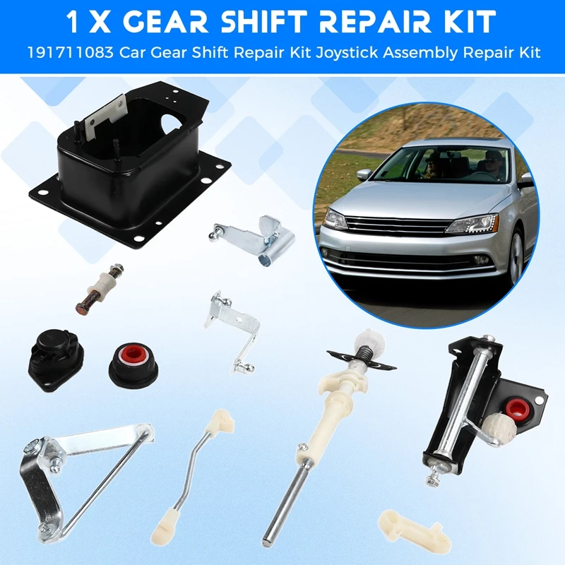 NEW-191711083 Car Gear Shift Repair Kit Joystick Assembly Repair Kit For VW Jetta 1999-2012
NEW-191711083 Car Gear Shift Repair Kit Joystick Assembly Repair Kit For VW Jetta 1999-2012