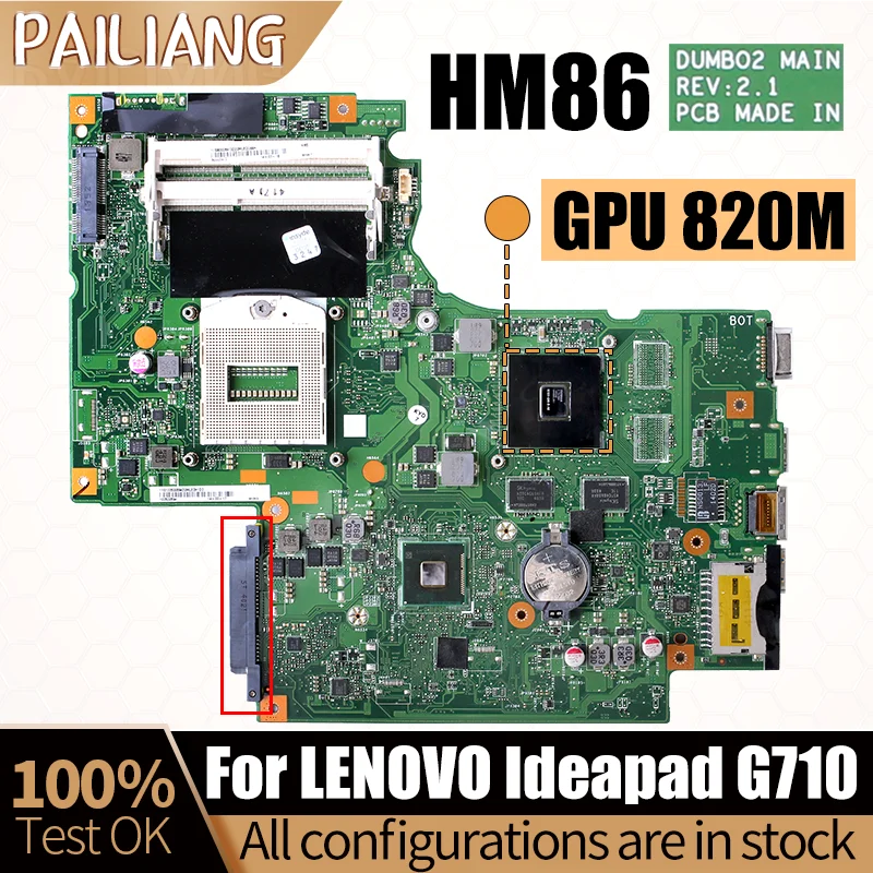 For LENOVO Ideapad G710 Notebook Mainboard DUMB02 SR17E HM86 N15V-GM-B-A2 820M Laptop Motherboard Full Tested
For LENOVO Ideapad G710 Notebook Mainboard DUMB02 SR17E HM86 N15V-GM-B-A2 820M Laptop Motherboard Full Tested