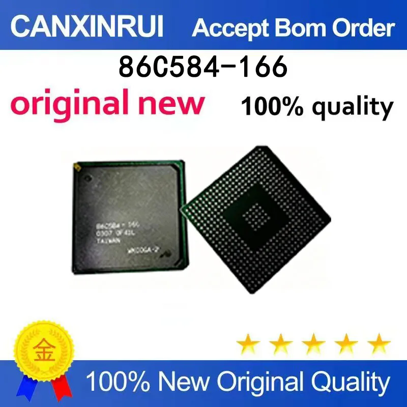(5pcs-100pcs)Brand new original 86C584-166 BGA spot chip IC
(5pcs-100pcs)Brand new original 86C584-166 BGA spot chip IC