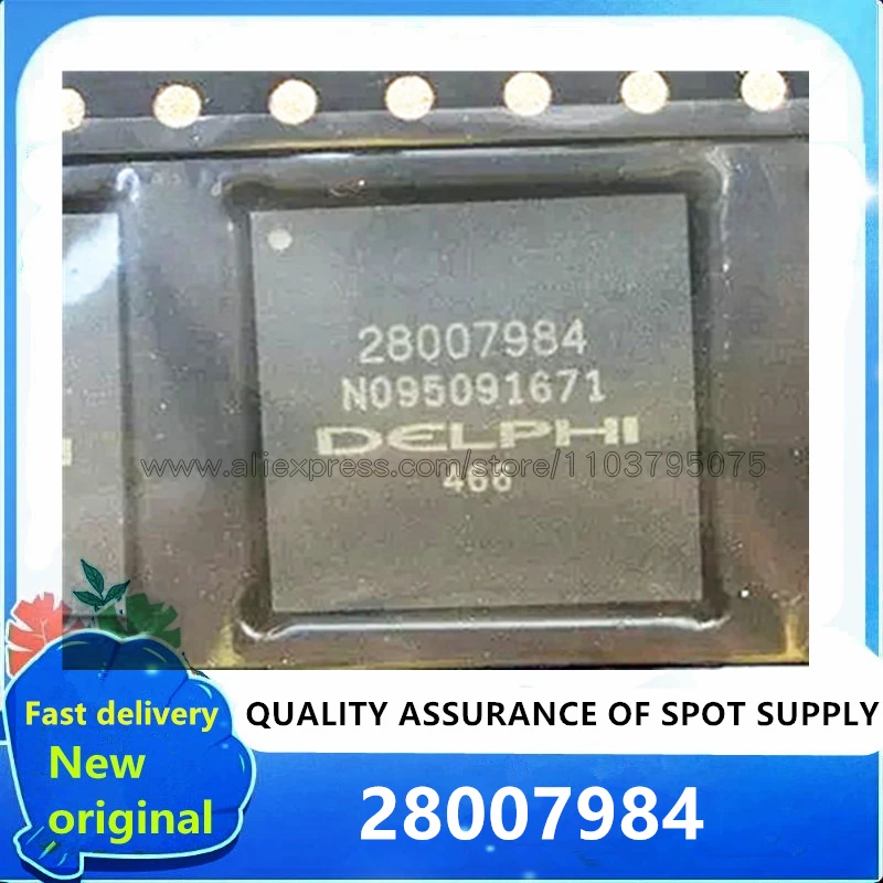 1PCS/LOT 28007984 BGA 100% New original In stock Ships Fast
1PCS/LOT 28007984 BGA 100% New original In stock Ships Fast