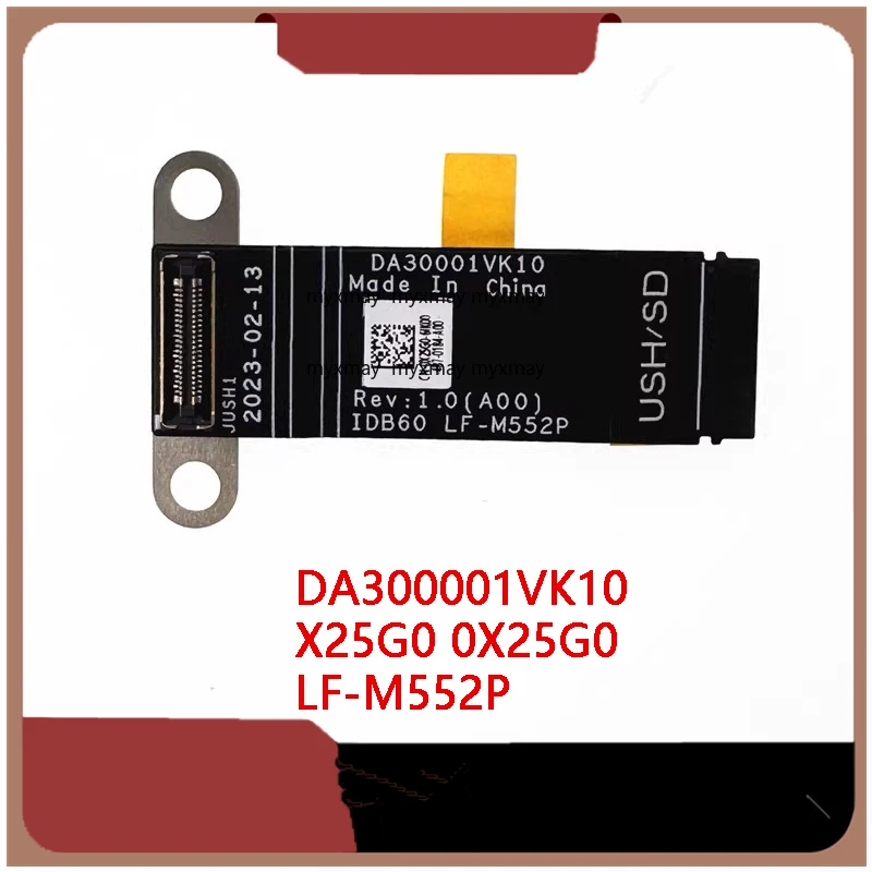 New Genuine LAPTOP USH Micro SD Card Adapter Cable for DELL Precision 16 5680 M5680 IDB60 DA300001VK10 0X25G0 LF-M552P
New Genuine LAPTOP USH Micro SD Card Adapter Cable for DELL Precision 16 5680 M5680 IDB60 DA300001VK10 0X25G0 LF-M552P