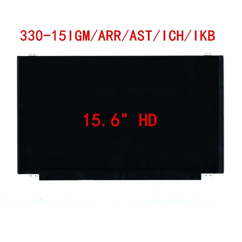 Original For Lenovo 330-15IGM/ARR/AST/IKB/ICH Laptop 15.6"HD LCD Screen FRU 5D10R26920
Original For Lenovo 330-15IGM/ARR/AST/IKB/ICH Laptop 15.6"HD LCD Screen FRU 5D10R26920