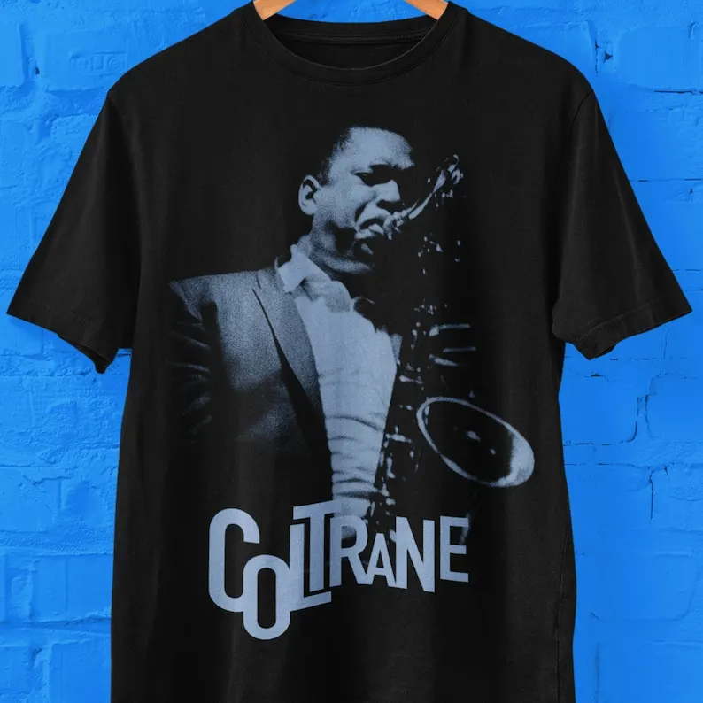 John Coltrane T Shirt John Coltrane Sax Legend of Jazz Shirt Jazz Music Lover Gift
John Coltrane T Shirt John Coltrane Sax Legend of Jazz Shirt Jazz Music Lover Gift