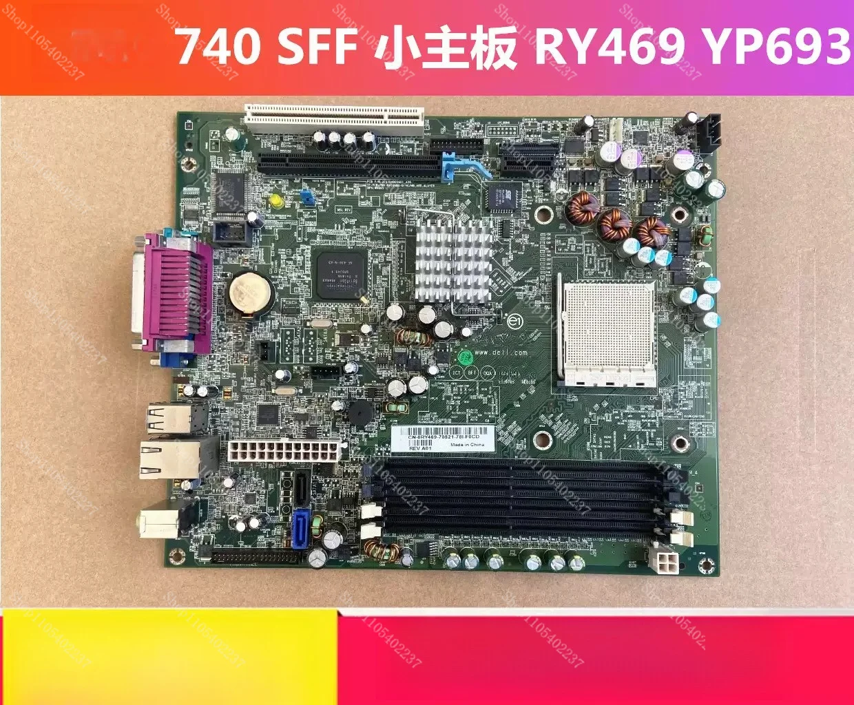 740 SFF Small Form Factor Motherboard RY469 YP693 E139765 HE01
740 SFF Small Form Factor Motherboard RY469 YP693 E139765 HE01