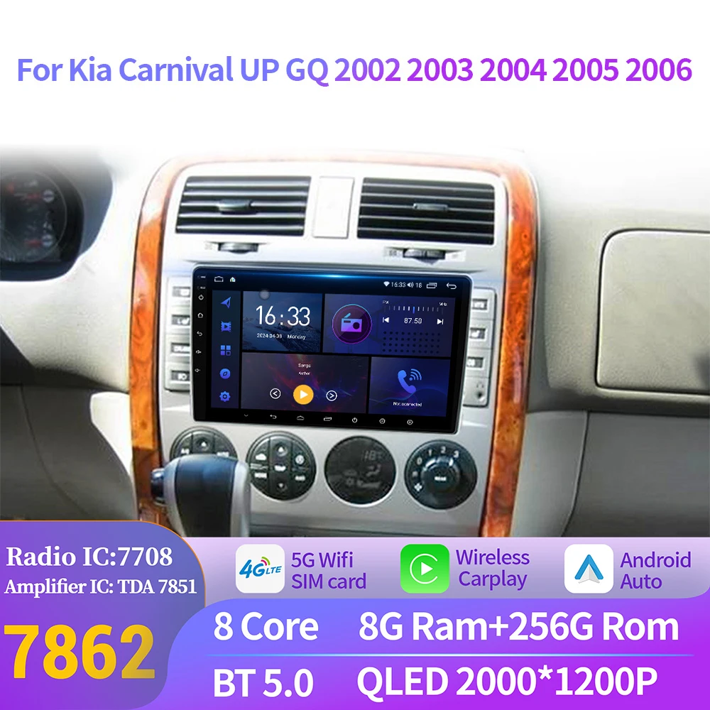 For Kia Carnival UP GQ 2002 2003 2004 2005 2006 Car Radio Wireless CarPlay Android 14 GPS Navigation Multimedia 2K QLED Screen
For Kia Carnival UP GQ 2002 2003 2004 2005 2006 Car Radio Wireless CarPlay Android 14 GPS Navigation Multimedia 2K QLED Screen