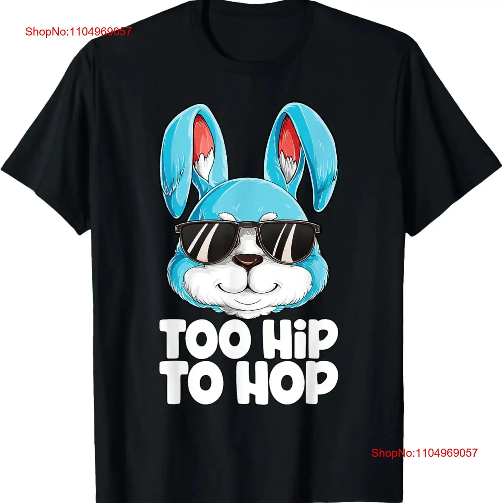 Too Hip To Hop Easter Bunny Boys Girls Kids s Rabbit T Shirt vintage Washed designer clothes homme Unisex fashion Soft
Too Hip To Hop Easter Bunny Boys Girls Kids s Rabbit T Shirt vintage Washed designer clothes homme Unisex fashion Soft