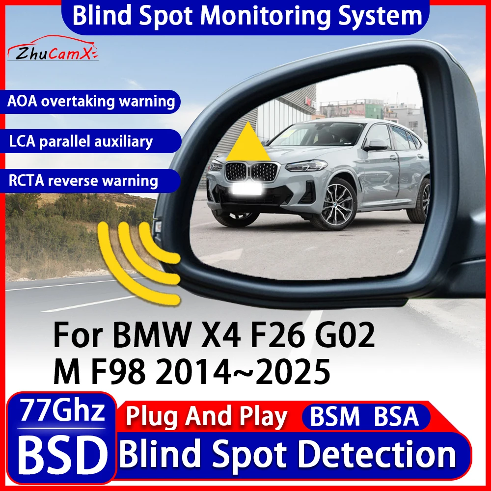 ZhuCamX Car BSD BSM BSA Blind Spot Detection Monitoring Warning System Change Lane Assistance For BMW X4 F26 G02 M F98 2014~2025
ZhuCamX Car BSD BSM BSA Blind Spot Detection Monitoring Warning System Change Lane Assistance For BMW X4 F26 G02 M F98 2014~2025