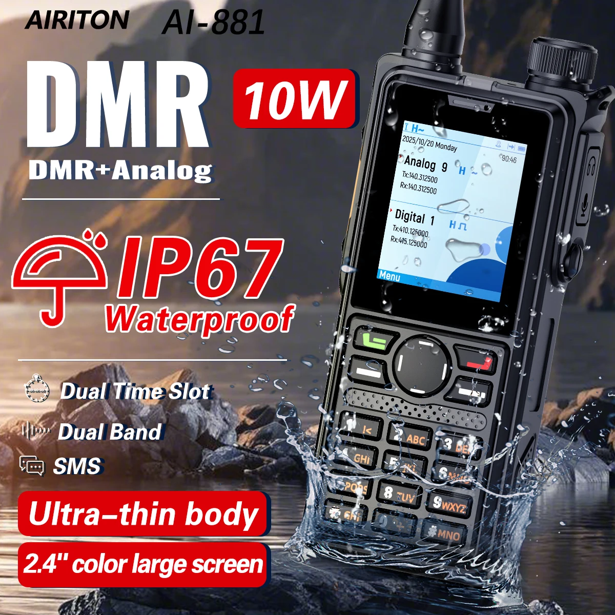 AIRITON AI-881 DMR Digital Walkie Talkie 10W IP67 Waterproof 2.4-Inch Large Screen Dual Mode Analog Dual Band AES256 Ham Radio
AIRITON AI-881 DMR Digital Walkie Talkie 10W IP67 Waterproof 2.4-Inch Large Screen Dual Mode Analog Dual Band AES256 Ham Radio