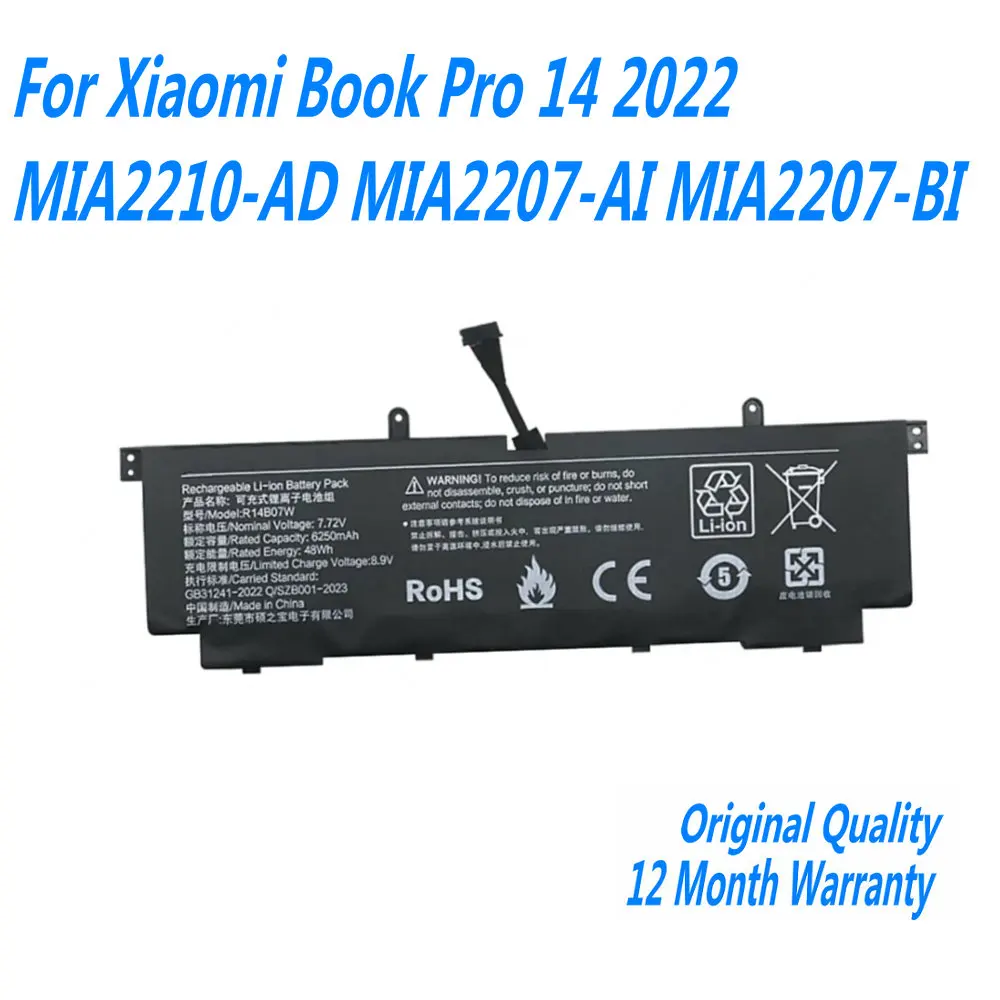 7.72V 7254mAh 56Wh R14B07W For Xiaomi Book Pro 14 2022 MIA2210-AD MIA2207-AI MIA2207-BI MIA2210-AI Laptop Battery
7.72V 7254mAh 56Wh R14B07W For Xiaomi Book Pro 14 2022 MIA2210-AD MIA2207-AI MIA2207-BI MIA2210-AI Laptop Battery