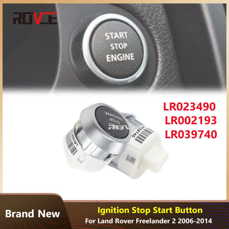 ROVCE LR039740 LR023490 LR002193 Engine Start Stop Button For Land Rover Freelander 2 2006-2014 Accessories
ROVCE LR039740 LR023490 LR002193 Engine Start Stop Button For Land Rover Freelander 2 2006-2014 Accessories