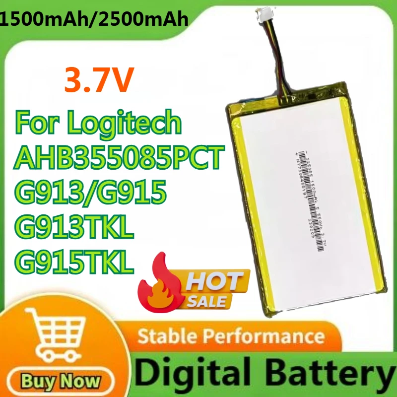 3.7V 1500mAh/2500mAh Keyboard Mouse Battery For Logitech AHB355085PCT G913 G913 TKL G915 G915TKL Replacement Battery
3.7V 1500mAh/2500mAh Keyboard Mouse Battery For Logitech AHB355085PCT G913 G913 TKL G915 G915TKL Replacement Battery