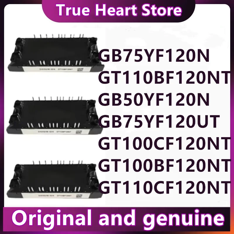 НОВЫЕ GB50YF120N GB75YF120N GB75YF120UT GT100CF120NT GT110BF120NT GT100BF120NT GT110CF120NT
НОВЫЕ GB50YF120N GB75YF120N GB75YF120UT GT100CF120NT GT110BF120NT GT100BF120NT GT110CF120NT