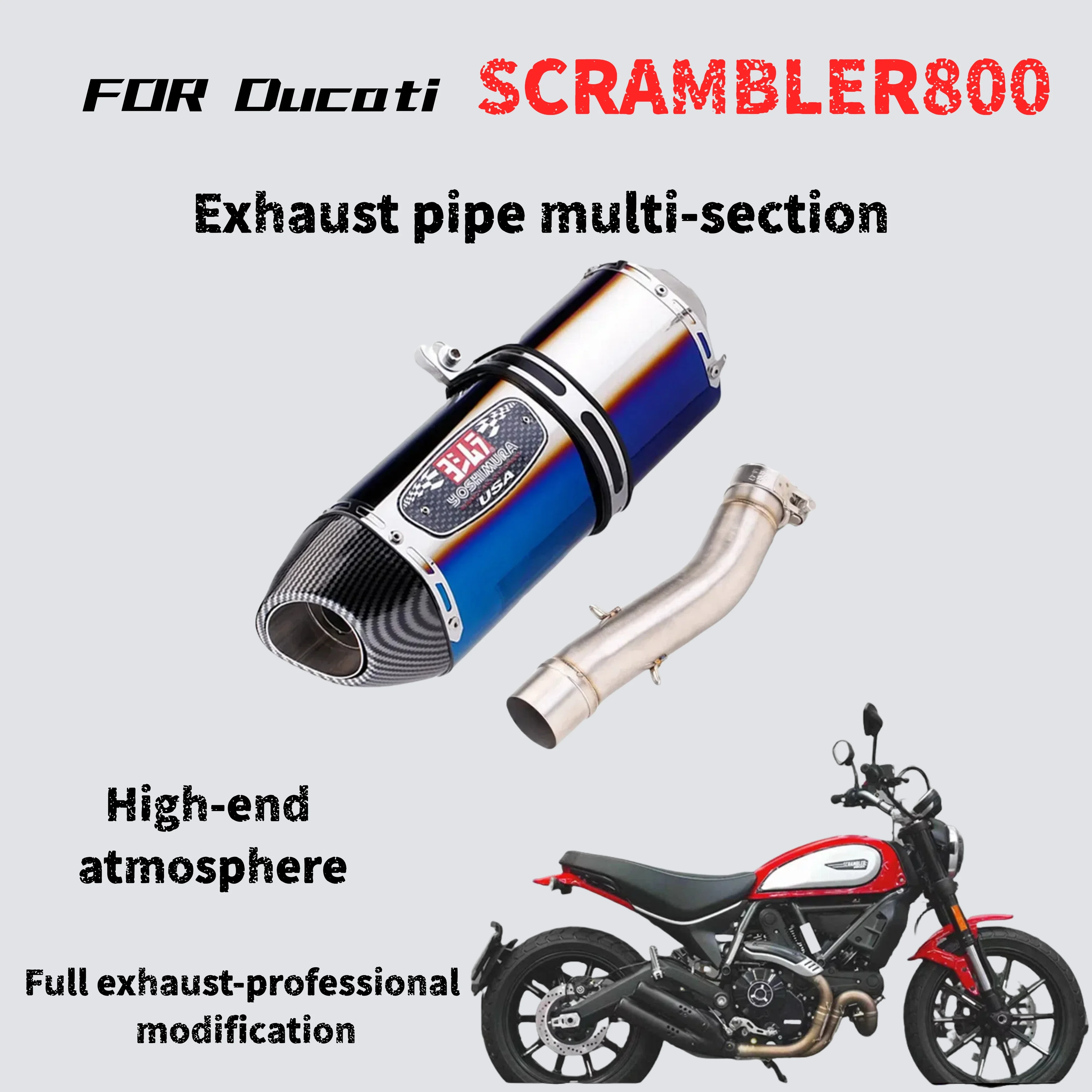 For Ducati SCRAMBLER800 modified multi-stage exhaust pipe, the sound is deep, thick and powerful
For Ducati SCRAMBLER800 modified multi-stage exhaust pipe, the sound is deep, thick and powerful