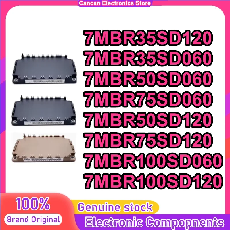 7MBR35SD060 7MBR50SD060 7MBR75SD060 7MBR50SD120 7MBR75SD120 7MBR100SD060 7MBR100SD120 IGBT MODULE
7MBR35SD060 7MBR50SD060 7MBR75SD060 7MBR50SD120 7MBR75SD120 7MBR100SD060 7MBR100SD120 IGBT MODULE