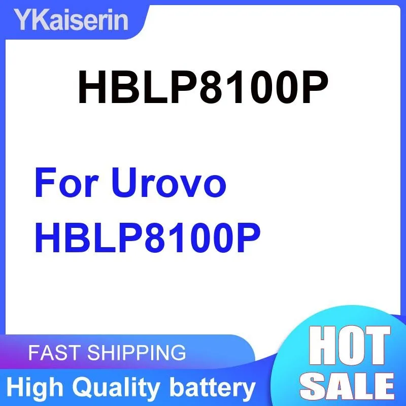 Хорошая низкотемпературная производительность, высокая производительность для аккумулятора коллекторного терминала Urovo HBLP8100P 8400 мАч
Хорошая низкотемпературная производительность, высокая производительность для аккумулятора коллекторного терминала Urovo HBLP8100P 8400 мАч