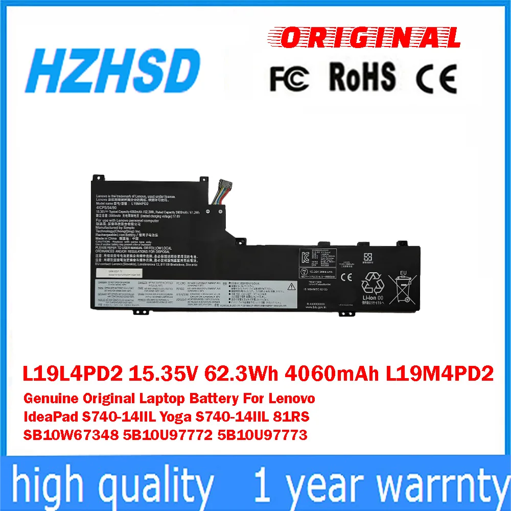 L19L4PD2 15.35V 62.3Wh 4060mAh L19M4PD2 Genuine Original Laptop Battery For Lenovo IdeaPad S740-14IIL Yoga S740-14IIL SB10W67348
L19L4PD2 15.35V 62.3Wh 4060mAh L19M4PD2 Genuine Original Laptop Battery For Lenovo IdeaPad S740-14IIL Yoga S740-14IIL SB10W67348
