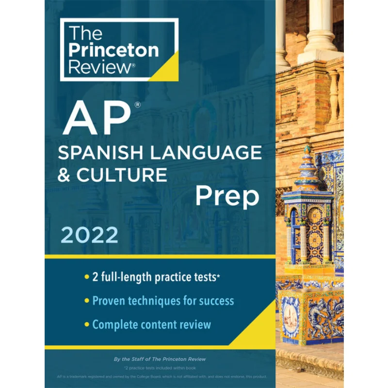 Princeton Review AP Spanish Language Culture Prep 2022 Practice Tests Content Review Strategies Techniques 9780525570738
Princeton Review AP Spanish Language Culture Prep 2022 Practice Tests Content Review Strategies Techniques 9780525570738