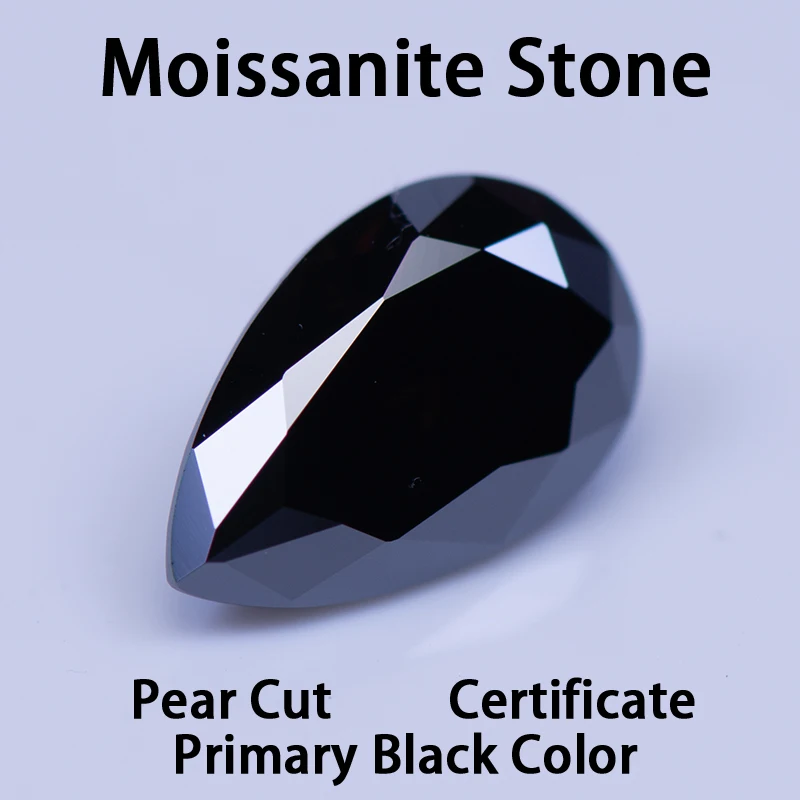 Moissanite Stone Black Primary Color Pear Cut Gemstone Lab Grown Diamond for DIY Charms Jewelry Making Materials with GRA Report
Moissanite Stone Black Primary Color Pear Cut Gemstone Lab Grown Diamond for DIY Charms Jewelry Making Materials with GRA Report