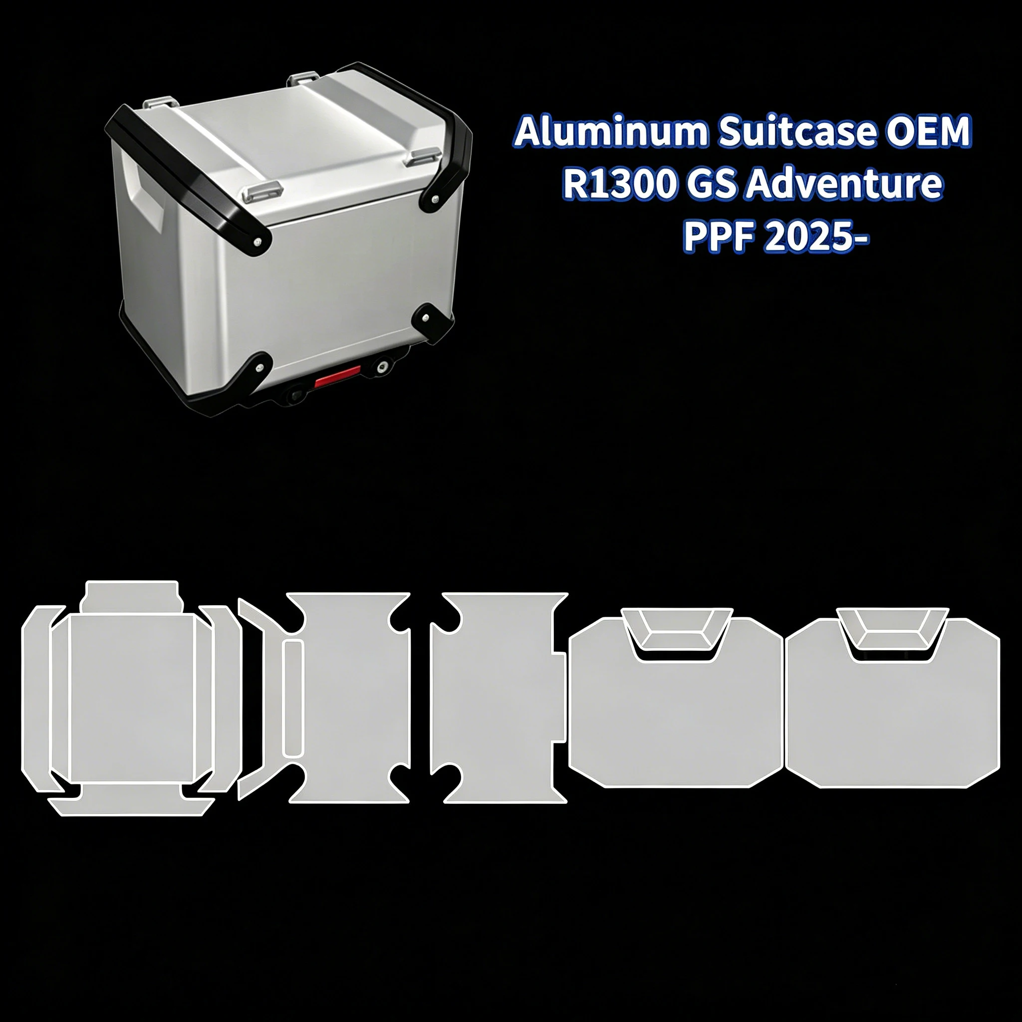 OEM Case Parts Trunk TPU Anti-scratch Protective Film 2025- R1300GS Adv TPU PPF For R1300 GS Adventure Aluminum Suitcase
OEM Case Parts Trunk TPU Anti-scratch Protective Film 2025- R1300GS Adv TPU PPF For R1300 GS Adventure Aluminum Suitcase