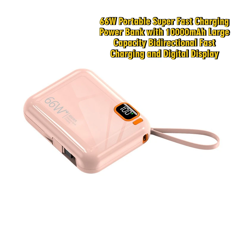 66W Portable Super Fast Charging Power Bank with 10000mAh Large Capacity Bidirectional Fast Charging and Digital Display
66W Portable Super Fast Charging Power Bank with 10000mAh Large Capacity Bidirectional Fast Charging and Digital Display