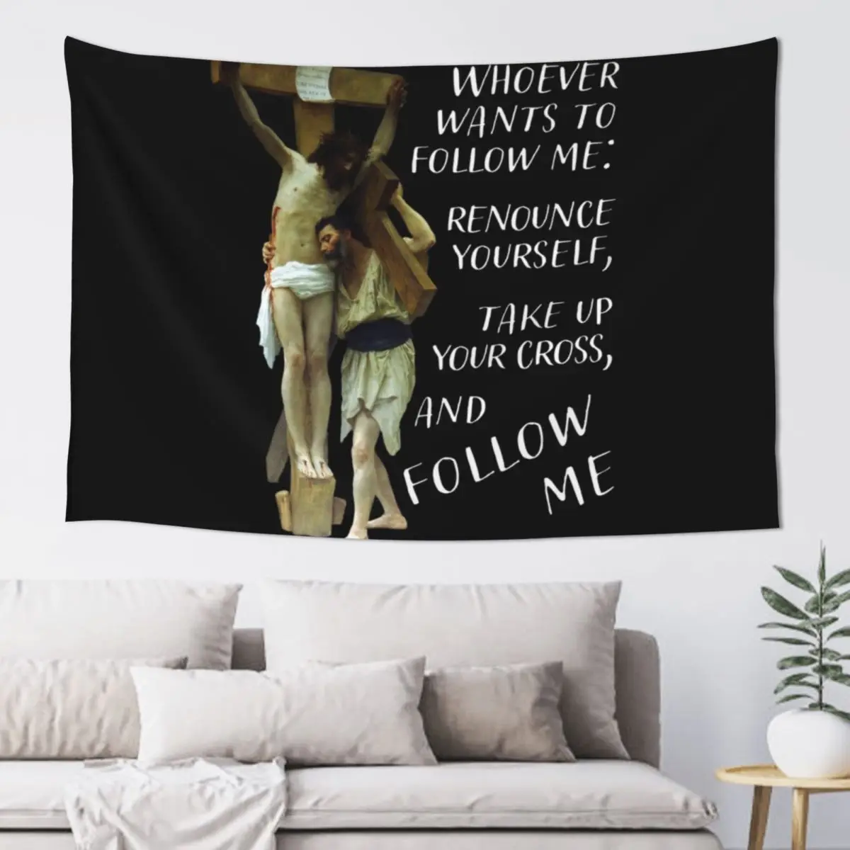 Jesus Christ crucified Take up your cross and follow me Tapestry Bedroom Decoration Decorative Wall Funny Tapestry
Jesus Christ crucified Take up your cross and follow me Tapestry Bedroom Decoration Decorative Wall Funny Tapestry