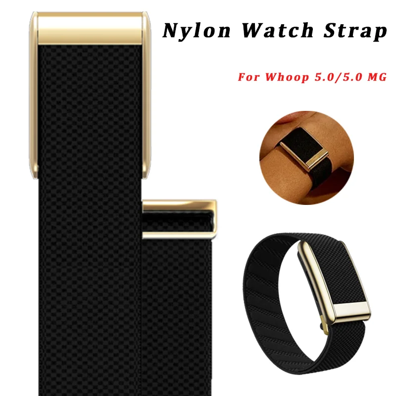 Breathable Nylon Strap For Whoop 5.0/Whoop MG Replacement Wristband Bands Sports Straps For WHOOP 5.0 with Gold Metal Frame
Breathable Nylon Strap For Whoop 5.0/Whoop MG Replacement Wristband Bands Sports Straps For WHOOP 5.0 with Gold Metal Frame