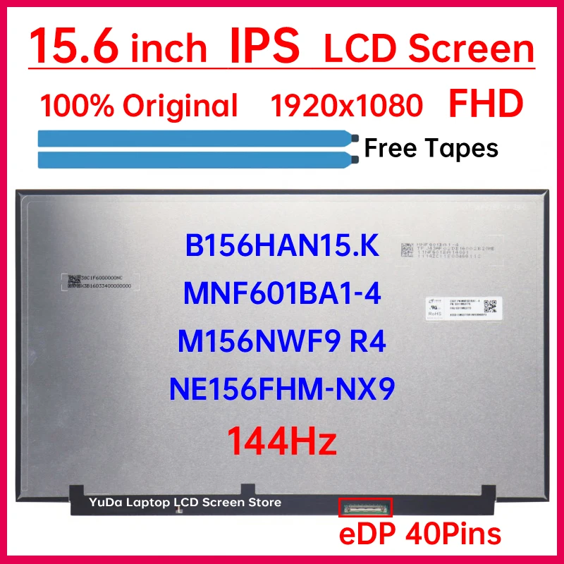 15.6" 144Hz LCD Screen NE156FHM-NX9 B156HAN15.K M156NWF9 R4 MNF601BA1-4 For Lenovo Legion 5 15APH9 5 15IRX9 Display Matrix Panel
15.6" 144Hz LCD Screen NE156FHM-NX9 B156HAN15.K M156NWF9 R4 MNF601BA1-4 For Lenovo Legion 5 15APH9 5 15IRX9 Display Matrix Panel