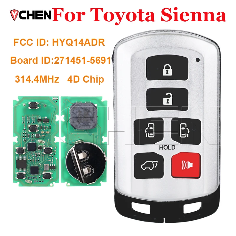 Smart Remote For Toyota Sienna 2011 2012 2013 2014 2015 2016 2017 2018 2019 271451-5691 HYQ14ADR 314.3MHz 4D Chip Car Key Fob
Smart Remote For Toyota Sienna 2011 2012 2013 2014 2015 2016 2017 2018 2019 271451-5691 HYQ14ADR 314.3MHz 4D Chip Car Key Fob