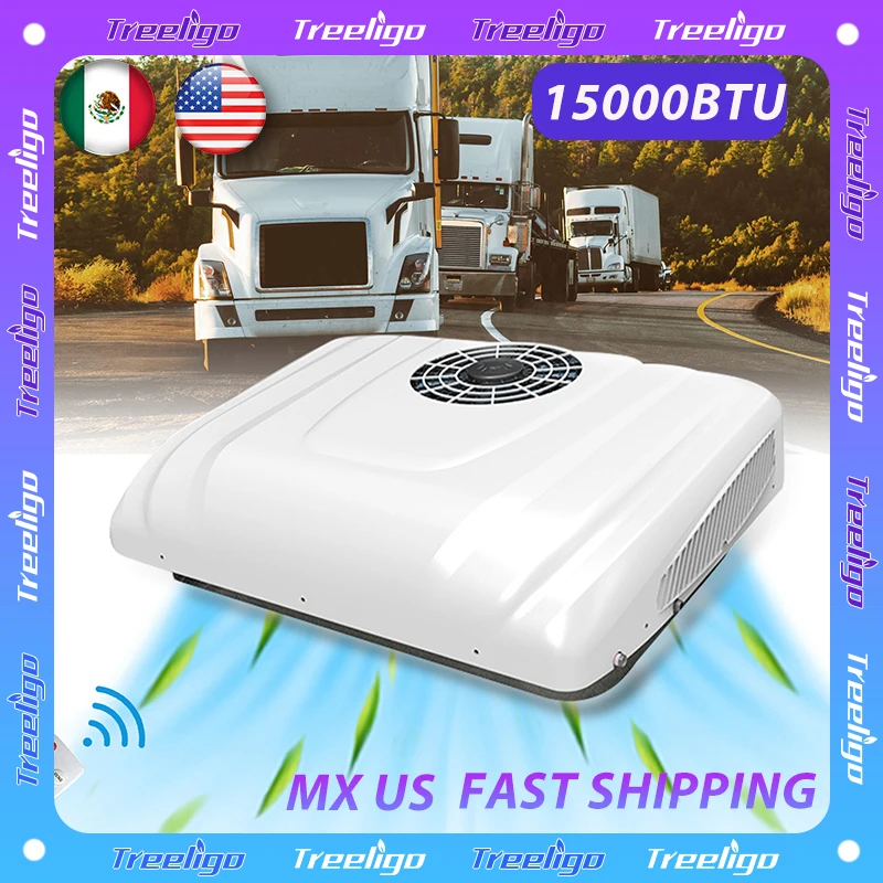 Treeligo 2025 Universal 15000BTU Cooling Car Electric Air Conditioner 12V Rooftop RV Air AC Unit for Truck Bus RV Camping Van
Treeligo 2025 Universal 15000BTU Cooling Car Electric Air Conditioner 12V Rooftop RV Air AC Unit for Truck Bus RV Camping Van