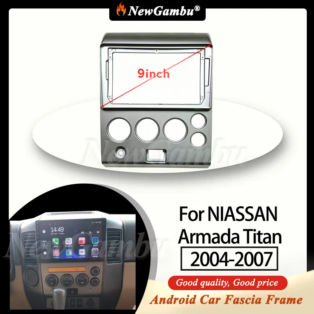 NewGambu 9 Inch Radio Fascia fit For NIASSAN Armada Titan 2004-2007 Fascia Frame No Cable Android Car Trim Panel
NewGambu 9 Inch Radio Fascia fit For NIASSAN Armada Titan 2004-2007 Fascia Frame No Cable Android Car Trim Panel