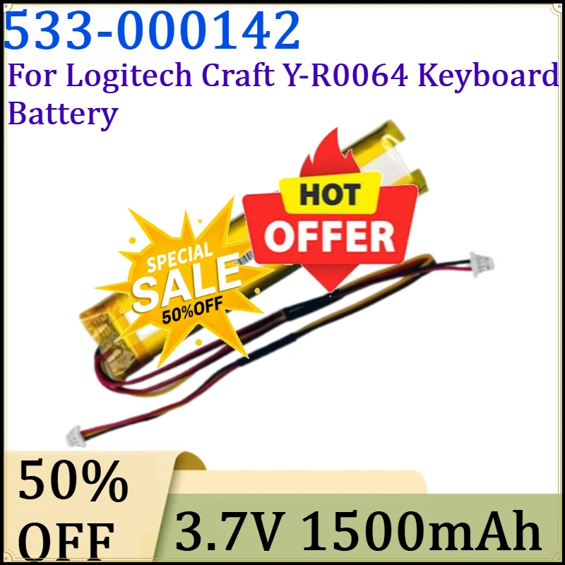 For Logitech Craft Y-R0064 Keyboard Battery New 533-000142 3.7V 1500 MAh / 5.55Wh High Quality Battery
For Logitech Craft Y-R0064 Keyboard Battery New 533-000142 3.7V 1500 MAh / 5.55Wh High Quality Battery