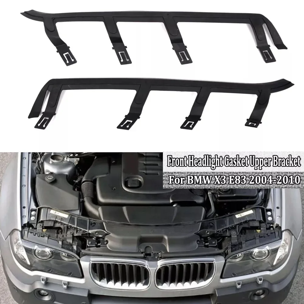 Pair Car Front Upper Headlight Trims Sealing Cover For BMW X3 E83 2004-2010 Headlight Seal Strips 63126939273 63126939274
Pair Car Front Upper Headlight Trims Sealing Cover For BMW X3 E83 2004-2010 Headlight Seal Strips 63126939273 63126939274
