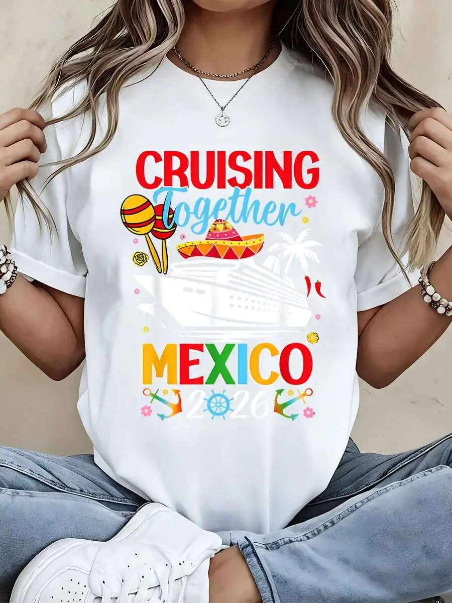 Cruising Together Mexico 2026 Cruise Vacation Travel Souvenir T-Shirt For Women And Men
Cruising Together Mexico 2026 Cruise Vacation Travel Souvenir T-Shirt For Women And Men