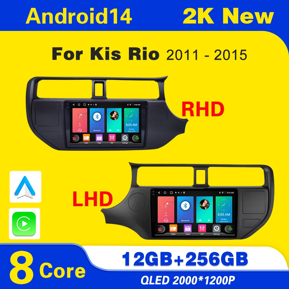 Android 14 Car Radio for KIA K3 RIO 2011 2012 2013 2014 2015 Carplay Multimedia Player Stereo Navigation GPS 4G Wifi 2 Din
Android 14 Car Radio for KIA K3 RIO 2011 2012 2013 2014 2015 Carplay Multimedia Player Stereo Navigation GPS 4G Wifi 2 Din