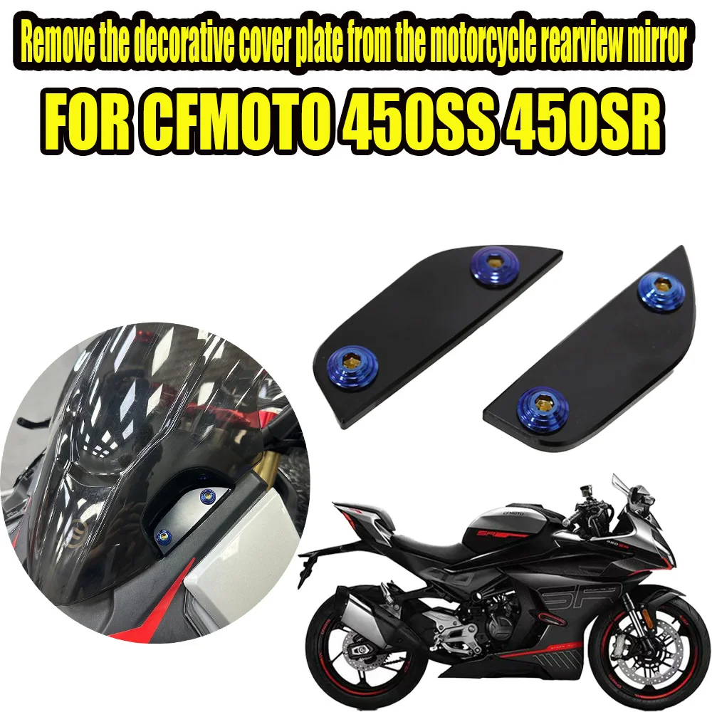 For 2024 2025 CFMOTO 450SS 450SR 450SRS 450 Motorcycle Rearview Mirror Plug Cover Removed Restore Concept Trim Cover Accessories
For 2024 2025 CFMOTO 450SS 450SR 450SRS 450 Motorcycle Rearview Mirror Plug Cover Removed Restore Concept Trim Cover Accessories