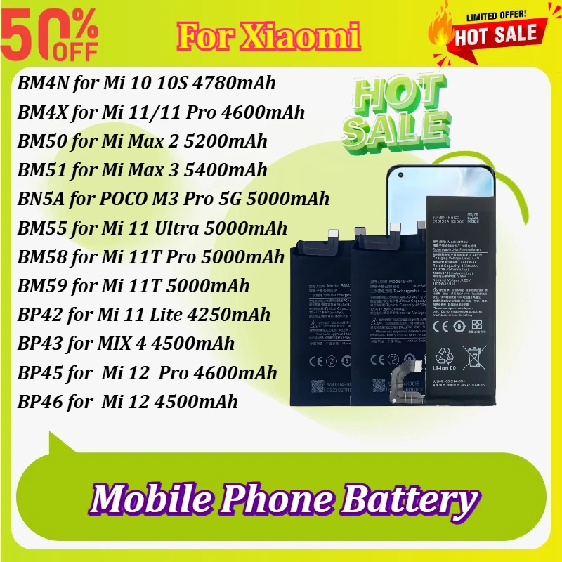 BM4N BM4X BM50 BM51 BM55 BM58 BM59 BN5A BP42 BP43 BP45 Phone Battery for Xiaomi Mi 10 11 12 Max 2 3 11T Civi Pro Lite Ultra+Tool
BM4N BM4X BM50 BM51 BM55 BM58 BM59 BN5A BP42 BP43 BP45 Phone Battery for Xiaomi Mi 10 11 12 Max 2 3 11T Civi Pro Lite Ultra+Tool
