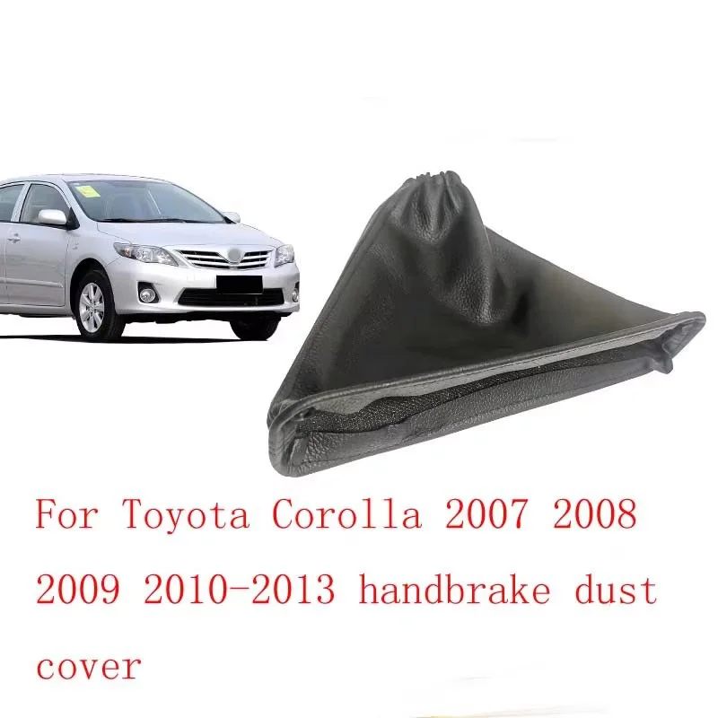 Для Toyota Corolla 2007 2008 2009 2010-2013 пылезащитный чехол для ручного тормоза, Corolla специальный кожаный защитный чехол для стояночного тормоза
Для Toyota Corolla 2007 2008 2009 2010-2013 пылезащитный чехол для ручного тормоза, Corolla специальный кожаный защитный чехол для стояночного тормоза