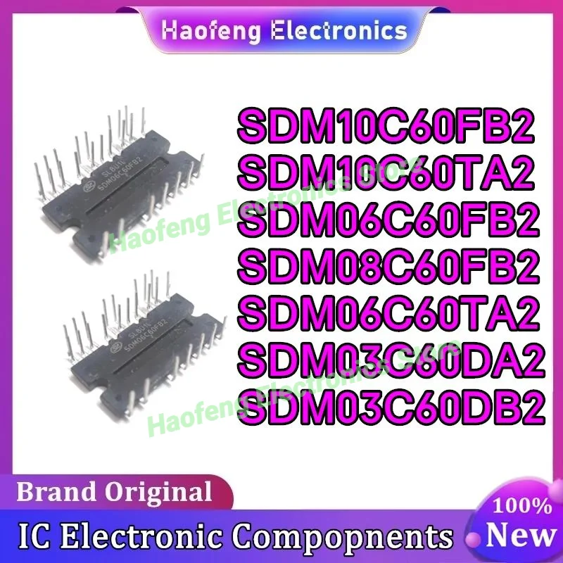 SDM10C60FB2 SDM10C60TA2 SDM06C60FB2 SDM08C60FB2 SDM06C60TA2 SDM03C60DA2 SDM03C60DB2 New Original in stock
SDM10C60FB2 SDM10C60TA2 SDM06C60FB2 SDM08C60FB2 SDM06C60TA2 SDM03C60DA2 SDM03C60DB2 New Original in stock