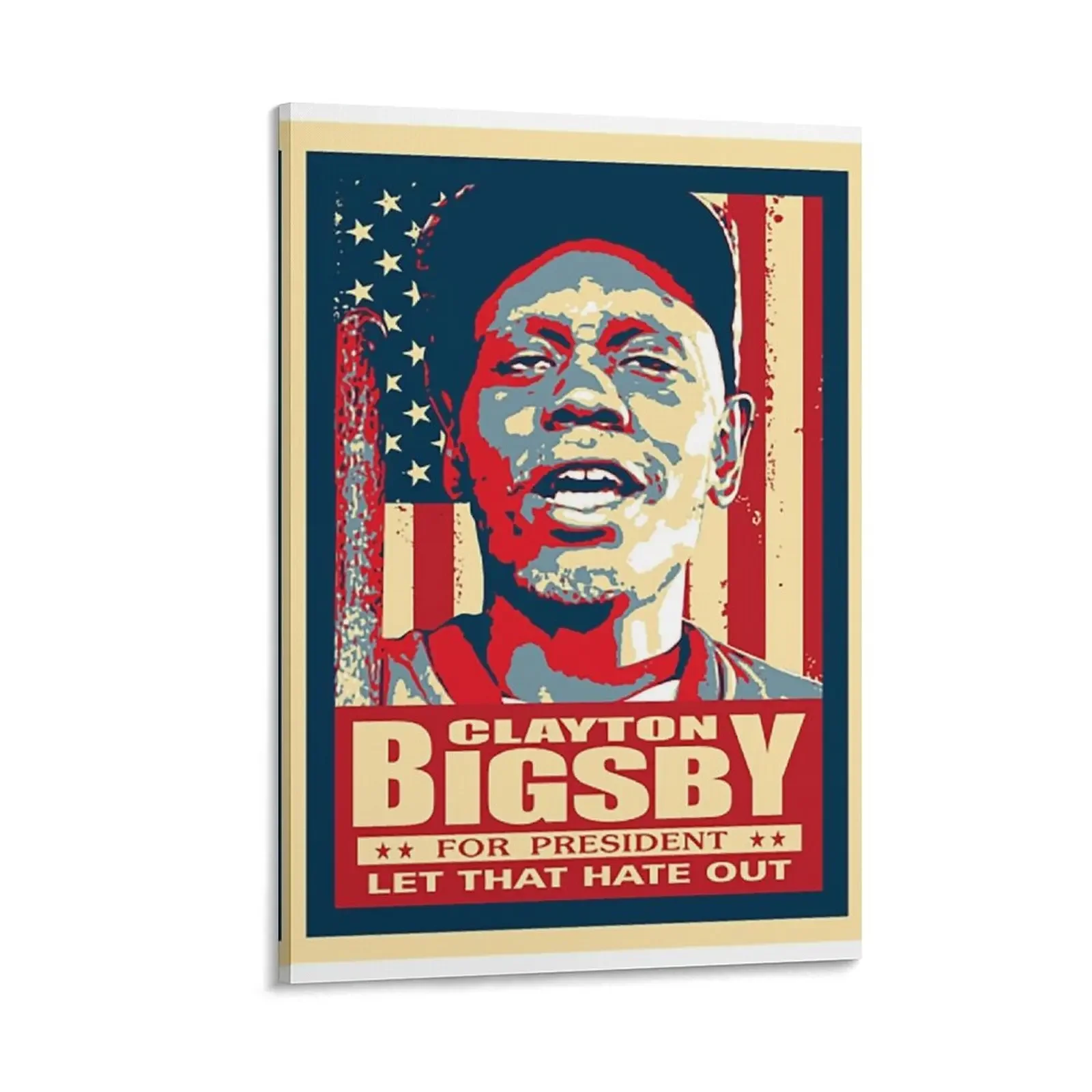 Clayton Bigsby T-ShirtClayton Bigsby For Presiden Canvas Painting Decoration for bedroom bedroom decoration
Clayton Bigsby T-ShirtClayton Bigsby For Presiden Canvas Painting Decoration for bedroom bedroom decoration
