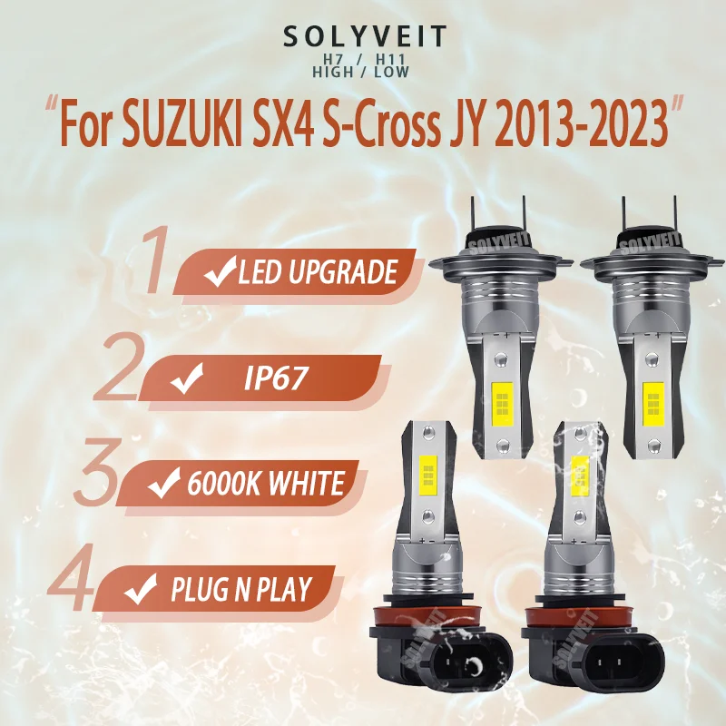 Halogen Dimensions, LED Innovation Car Headlight Bulb H7 H11 For SUZUKI SX4 S-Cross JY 2013 2014 2015 2016 2017 2018 2019-2023
Halogen Dimensions, LED Innovation Car Headlight Bulb H7 H11 For SUZUKI SX4 S-Cross JY 2013 2014 2015 2016 2017 2018 2019-2023