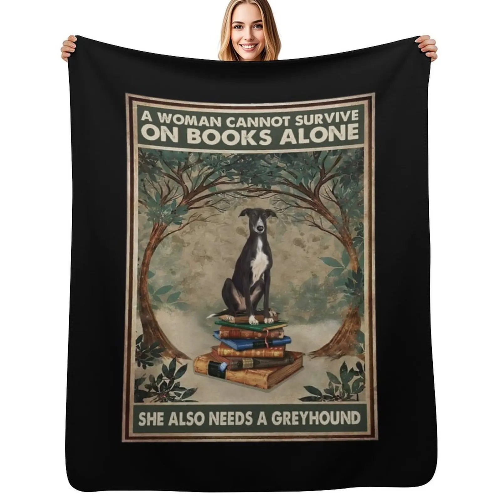 A Woman Cannot Survive On Books Alone She Also Needs A Greyhound Throw Blanket funny gift Moving Soft Plush Plaid anime Blankets
A Woman Cannot Survive On Books Alone She Also Needs A Greyhound Throw Blanket funny gift Moving Soft Plush Plaid anime Blankets