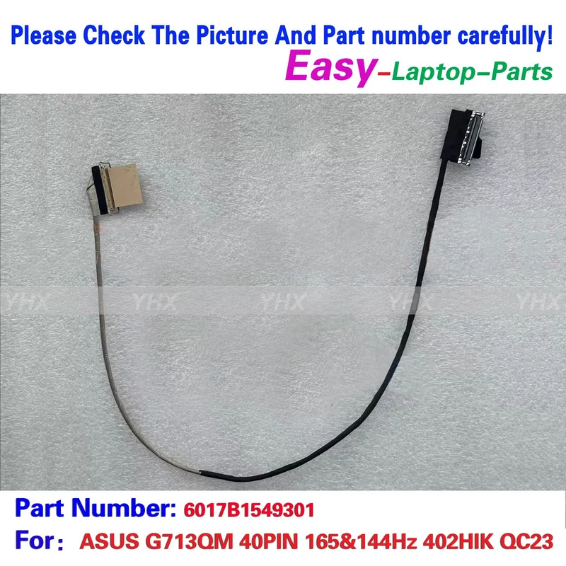 New For ASUS G713QM 40PIN 165&144Hz 402HIK QC23 EDP FHD CABLE 6017B1549301 Notebook computer components
New For ASUS G713QM 40PIN 165&144Hz 402HIK QC23 EDP FHD CABLE 6017B1549301 Notebook computer components