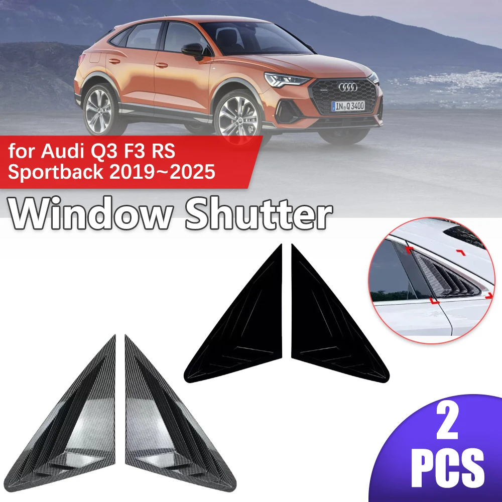 Автомобильный станок для Audi Q3 F3 RS Sportback 2019 ~ 2025 2020, 2021 2022 2023 2024 жалюзи из АБС-пластика на заднее боковое окно, гоночный стиль, треугольная наклейка, аксессуары
Автомобильный станок для Audi Q3 F3 RS Sportback 2019 ~ 2025 2020, 2021 2022 2023 2024 жалюзи из АБС-пластика на заднее боковое окно, гоночный стиль, треугольная наклейка, аксессуары