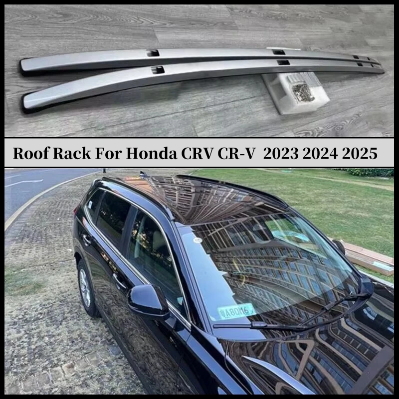Roof Rack Luggage Raill For Honda CRV CR-V 2023 2024 2025 Car Bar Carrier Bars Top Racks Rail Boxe High Quality Aluminium
Roof Rack Luggage Raill For Honda CRV CR-V 2023 2024 2025 Car Bar Carrier Bars Top Racks Rail Boxe High Quality Aluminium