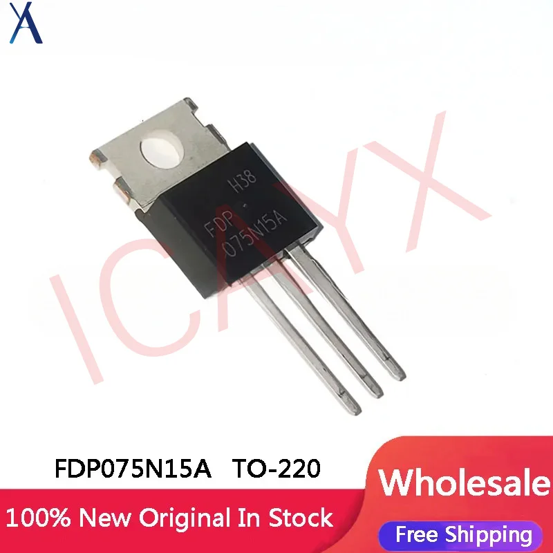 5-100Pcs FDP075N15A FDP075N15 075N15A TO-220 150V 130A IC Chipset In Stock Wholesale
5-100Pcs FDP075N15A FDP075N15 075N15A TO-220 150V 130A IC Chipset In Stock Wholesale