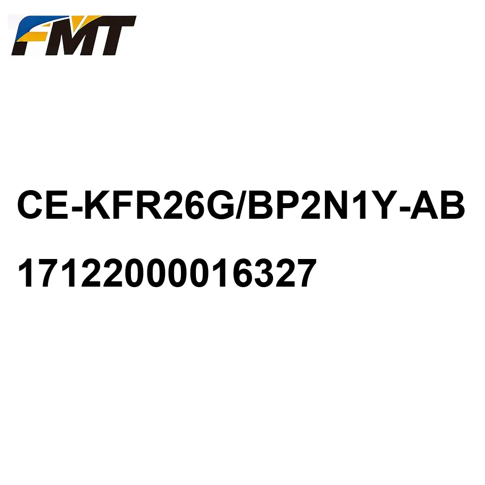 FMT.CE-KFR26G/BP2N1Y-AB 17122000016327 Original Inner Motherboard Control Module PCB For Midea Air Conditioner
FMT.CE-KFR26G/BP2N1Y-AB 17122000016327 Original Inner Motherboard Control Module PCB For Midea Air Conditioner