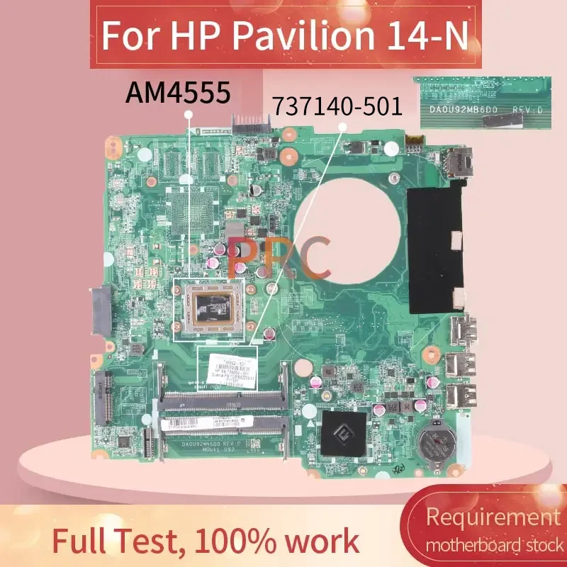 For HP Pavilion 14-N Notebook Mainboard DA0U92MB6D0 AM4555 DDR3 758589-501 758589-001 Laptop Motherboard Tested
For HP Pavilion 14-N Notebook Mainboard DA0U92MB6D0 AM4555 DDR3 758589-501 758589-001 Laptop Motherboard Tested